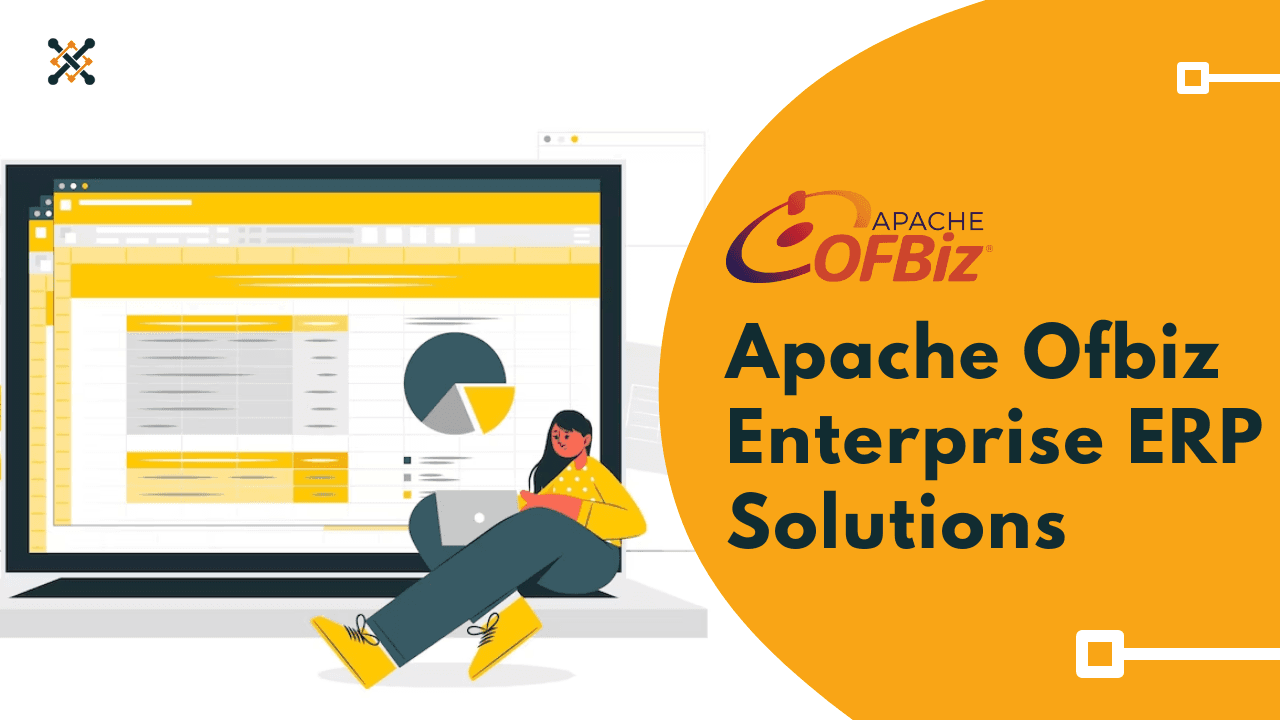 Apache OFBiz Enterprise ERP Solutions